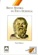 Uma Breve História da Ética Ocidental