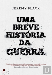 Uma Breve História Da Guerra