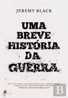 Uma Breve História da Guerra