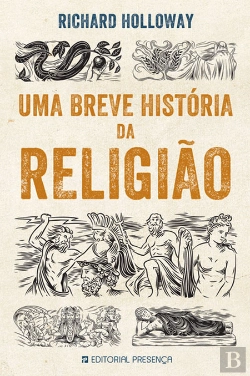 Bertrand.pt - Uma Breve História da Religião