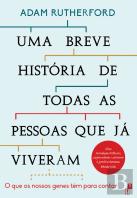 Uma Breve História de Todas as Pessoas que já Viveram