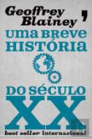 Uma Breve História do Século XX