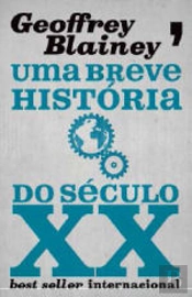 Uma Breve História do Século XX