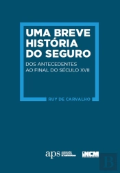 Uma Breve História do Seguro