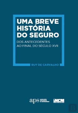 Bertrand.pt - Uma Breve História do Seguro