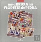 Uma Bruxa na Floresta de Pedra