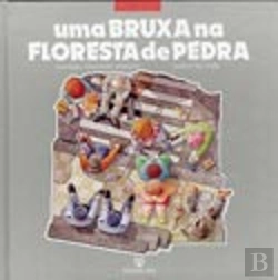 Bertrand.pt - Uma Bruxa na Floresta de Pedra