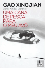 Uma Cana de Pesca para o Meu Avô