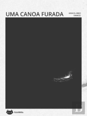 Uma Canoa Furada