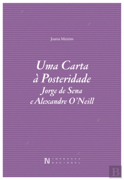 Bertrand.pt - Uma Carta À Posteridade  Jorge De Sena E Alexandre Oneill