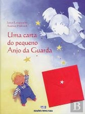 Uma Carta do Pequeno Anjo da Guarda