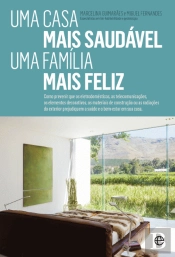 Uma Casa Mais Saudável, Uma Família Mais Feliz