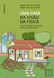 Uma Casa Na Visão Da Física