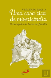 Uma Casa Rica de Misericórdia