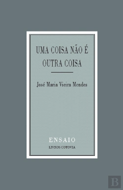Bertrand.pt - Uma coisa não é outra coisa