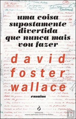 Bertrand.pt - Uma Coisa Supostamente Divertida Que Nunca Mais Vou Fazer