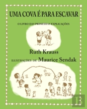 Uma Cova é Para Escavar