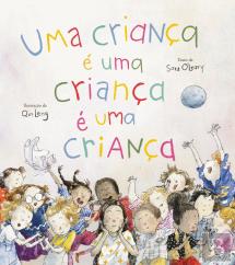 Uma Criança é uma Criança é uma Criança