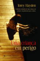 Uma Criança em Perigo