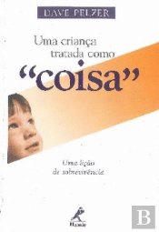 Uma Criança Tratada como 'Coisa'