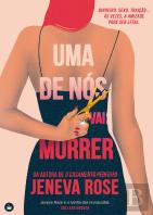 Uma de Nós Vai Morrer