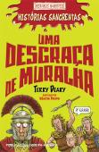 Uma Desgraça de Muralha