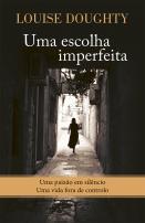 Uma escolha imperfeita