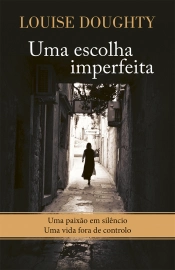 Uma escolha imperfeita