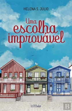 Bertrand.pt - Uma Escolha Improvável