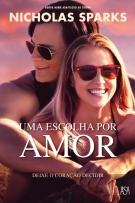 Uma Escolha por Amor