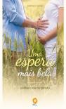 Uma Espera Mais Bela