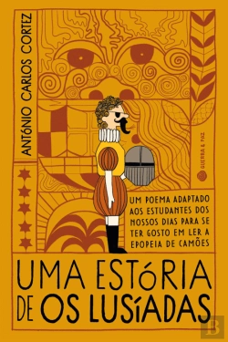 Bertrand.pt - Uma Estória de Os Lusíadas