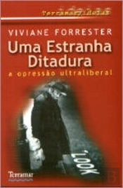 Uma Estranha Ditadura