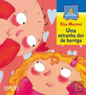Uma Estranha Dor de Barriga