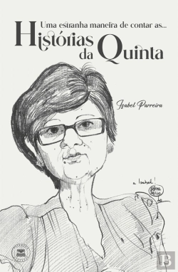 Bertrand.pt - Uma estranha maneira de contar as… Histórias da Quinta