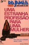 Uma Estranha Profissão para uma Mulher