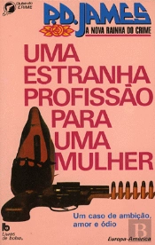 Uma Estranha Profissão para uma Mulher