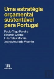 Uma estratégia orçamental sustentável para Portugal