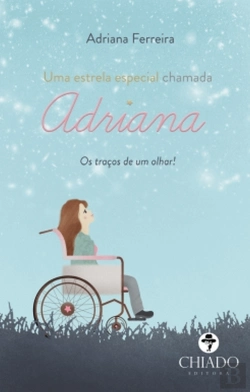 Bertrand.pt - Uma Estrela Especial Chamada Adriana