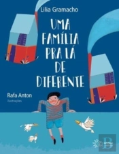 Uma Familia Pra La De Diferente