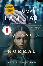 Uma Família Quase Normal