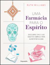 Uma Farmácia para o Espírito