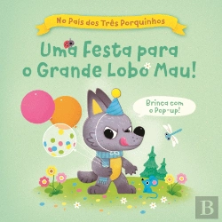 Bertrand.pt - Uma Festa Para o Grande Lobo Mau!