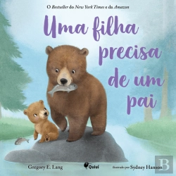 Bertrand.pt - Uma Filha Precisa de um Pai