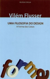 Uma Filosofia do Design