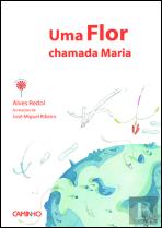 Uma Flor Chamada Maria