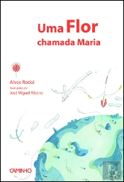 Uma Flor Chamada Maria