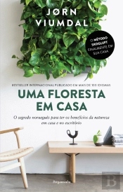 Uma Floresta em Casa