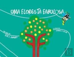 Uma Floresta Fabulosa
