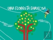 Uma Floresta Fabulosa